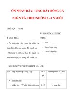 Giáo án môn thể dục lớp 3:Tên bài dạy : ÔN NHẢY DÂY, TUNG BẮT BÓNG CÁ NHÂN VÀ THEO NHÓM 2 –3 NGƯỜI ppsx