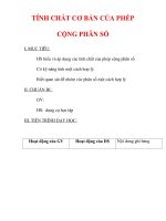 Giáo án môn Toán lớp 6 : Tên bài dạy : TÍNH CHẤT CƠ BẢN CỦA PHÉP CỘNG PHÂN SỐ pot