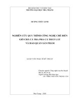nghiên cứu sản xuất sản phẩm giò chả cá tra pha cá thát lát và bảo quản sản phẩm