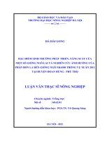 đặc điểm sinh trưởng phát triển, năng suất của một số giống ngô lai và nghiên cứu ảnh hưởng của phân bón lá đến giống ngô nk4300 trồng vụ xuân 2011 tại huyện đoan hùng, phú thọ