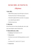 Giáo án Vật lý lớp 6 : Tên bài dạy : SỰ BAY HƠI – SỰ NGƯNG TỤ (Tiếp theo) potx