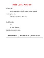 Giáo án môn Toán lớp 6 : Tên bài dạy : PHÉP CỘNG PHÂN SỐ doc