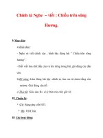 Giáo án Tiếng Việt lớp 3 : Tên bài dạy : Chính tả Nghe – viết : Chiều trên sông Hương. ppsx