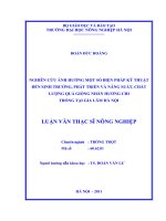 nghiên cứu ảnh hưởng của một số biện pháp kỹ thuật đến sinh trưởng, phát triển và năng suất, chất lượng quả giống nhãn hương chi trồng tại gia lâm hà nội