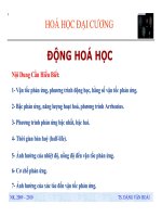 Bài giảng hóa đại cương : Động hóa học part 1 ppt
