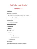 Giáo án Anh văn lớp 7 : Tên bài dạy : Unit 7: The world of work. Lesson 2: A2. pot