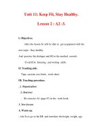 Giáo án Anh văn lớp 7 : Tên bài dạy : Unit 11: Keep Fit, Stay Healthy. Lesson 2 : A2 -3. docx