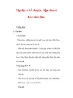 Giáo án Tiếng Việt lớp 3 : Tên bài dạy : Tập đọc – Kể chuyện Gặp nhau ở Lúc-xăm-Bua. pot