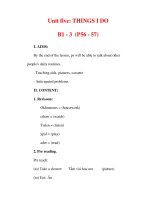 Giáo án Anh văn lớp 6 : Tên bài dạy : Unit five: THINGS I DO B1 - 3 (P56 - 57) pptx