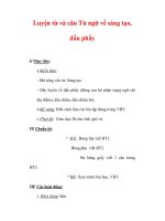 Giáo án Tiếng Việt lớp 3 : Tên bài dạy : Luyện từ và câu Từ ngữ về sáng tạo, dấu phẩy pot