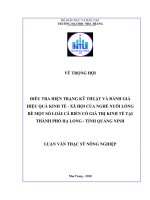 điều tra hiện trạng kỹ thuật và đánh giá hiệu quả kinh tế - xã hội của nghề nuôi lồng bè một số loài cá biển có giá trị kinh tế tại thành phố hạ long tỉnh quảng ninh
