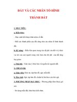 Giáo án Địa lý lớp 6 : Tên bài dạy : ĐẤT VÀ CÁC NHÂN TỐ HÌNH THÀNH ĐẤT pptx