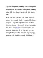 Tự thiết kế hệ thống tản nhiệt nước cho máy tính doc