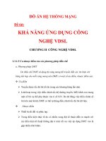 KHẢ NĂNG ỨNG DỤNG CÔNG NGHỆ VDSL CHƯƠNG 2_3 ppsx