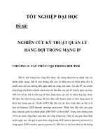 NGHIÊN CỨU KỸ THUẬT QUẢN LÝ HÀNG ĐỢI TRONG MẠNG IP CHƯƠNG 2_1 pptx