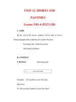 Giáo án Anh văn lớp 6 : Tên bài dạy : UNIT 12. SPORTS AND PASTIMES Lesson 3 B1-4 (P127-128) docx