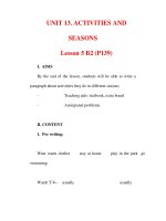 Giáo án Anh văn lớp 6 : Tên bài dạy : UNIT 13. ACTIVITIES AND SEASONS Lesson 5 B2 (P139) pps