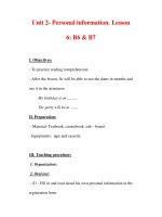 Giáo án Anh văn lớp 7 : Tên bài dạy : Unit 2- Personal information. Lesson 6: B6 & B7 ppsx