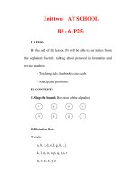 Giáo án Anh văn lớp 6 : Tên bài dạy : Unit two: AT SCHOOL B5 - 6 (P25) pot