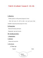 Giáo án Anh văn lớp 7 : Tên bài dạy : Unit 4: At school. Lesson 2: A3, A4. ppt