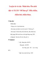 Giáo án Tiếng Việt lớp 3 : Tên bài dạy : Luyện từ và câu Nhân hóa. Ôn cách đặt và TLCH “ Để làm gì”. Dấu chấm, chấm hỏi, chấm than. ppt