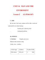 Giáo án Anh văn lớp 6 : Tên bài dạy : UNIT 16 MAN AND THE ENVIROMENT Lesson 2 A2 (P166-167) doc