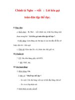 Giáo án Tiếng Việt lớp 3 : Tên bài dạy : Chính tả Nghe – viết : Lời kêu gọi toàn dân tập thể dục. ppt