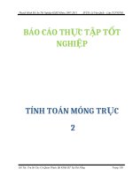 Báo cáo thực tập: TÍNH TOÁN MÓNG TRỤC 2 ppt