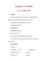 Giáo án Anh văn lớp 6 : Tên bài dạy : Unit three: AT HOME C1 - 2 (P38 - 39) pdf