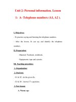 Giáo án Anh văn lớp 7 : Tên bài dạy : Unit 2: Personal information. Lesson 1: A- Telephone numbers (A1, A2 ). pdf