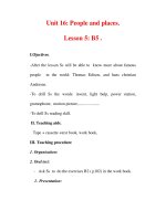 Giáo án Anh văn lớp 7 : Tên bài dạy : Unit 16: People and places. Lesson 5: B5 . ppsx
