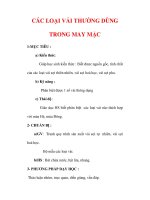 Giáo án Công nghệ lớp 6 : Tên bài dạy : CÁC LOẠI VẢI THƯỜNG DÙNG TRONG MAY MẶC pdf