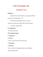 Giáo án Anh văn lớp 7 : Tên bài dạy : Unit 14: Freetime fun . Lesson 3: A-3. pot