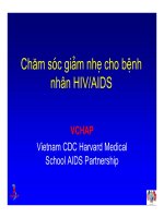 Bài giảng điều trị HIV - Chăm sóc giảm nhẹ cho bệnh nhân HIV/AIDS part 1 ppt
