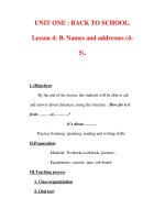 Giáo án Anh văn lớp 7 : Tên bài dạy : UNIT ONE : BACK TO SCHOOL. Lesson 4: B. Names and addresses (45). pptx