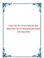 Luận văn: Từ vai trò trưng bày giới thiệu kiêm vai trò trung gian kinh doanh xuất nhập khẩu pot