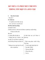 Giáo án Công dân lớp 9 : Tên bài dạy : KẾ THỪA VÀ PHÁT HUY TRUYỀN THỐNG TỐT ĐẸP CỦA DÂN TỘC potx