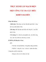 Giáo án Công nghệ lớp 9 : Tên bài dạy : THỰC HÀNH LẮP MẠCH ĐIỆN MỘT CÔNG TẮC BA CỰC ĐIỀU KHIỂN HAI ĐÈN doc