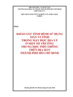 KHẢO SÁT TÌNH HÌNH SỬ DỤNG MÁY VI TÍNH TRONG DẠY HỌC ĐỊA LÝ Ở MỘT SỐ TRƯỜNG  TRUNG HỌC PHỔ THÔNG TRÊN ĐỊA BÀN  THÀNH PHỐ HỒ CHÍ MINH
