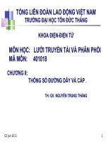 LƯỚI ĐIỆN TRUYỀN TẢI VÀ PHÂN PHỐI - THÔNG SỐ ĐƯỜNG DÂY VÀ CÁP ppt
