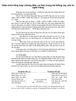 Giáo trình tổng hợp những điều cơ bản trong hệ thống vay vốn từ ngân hàng phần 1 ppt