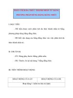 Giáo án Đại Số lớp 8: PHÂN TÍCH ĐA THỨC THÀNH NHÂN TỬ BẰNG PHƯƠNG PHÁP DÙNG HẰNG ĐẲNG THỨC pps
