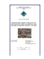 Đánh giá thực trạng và đề xuất các giải pháp phát triển loại hình du lịch tham quan chợ nổi cái răng  cần thơ