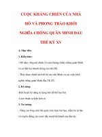 Giáo án Lịch sử lớp 7 : Tên bài dạy : CUỘC KHÁNG CHIẾN CỦA NHÀ HỒ VÀ PHONG TRÀO KHỞI NGHĨA CHỐNG QUÂN MINH ĐẦU THẾ KỶ XV potx