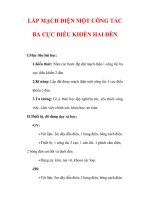 Giáo án Công nghệ lớp 9 : Tên bài dạy : LẮP MẠCH ĐIỆN MỘT CÔNG TẮC BA CỰC ĐIỀU KHIỂN HAI ĐÈN ppsx