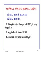 CHƯƠNG 2: SẢN XUẤT HỢP CHẤT CHỨA SSẢN XUẤT H2SO4 TỪ QUẶNG FeS2 pps