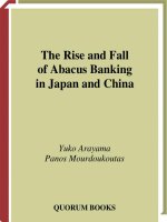 The Rise and Fall of Abacus Banking in Japan and China phần 1 pdf