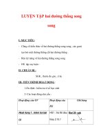 Giáo án môn Toán lớp 7 : Tên bài dạy : LUYỆN TẬP hai đường thẳng song song doc