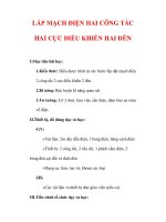 Giáo án Công nghệ lớp 9 : Tên bài dạy : LẮP MẠCH ĐIỆN HAI CÔNG TẮC HAI CỰC ĐIỀU KHIỂN HAI ĐÈN potx