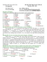 ĐỀ THI CHỌN ĐỘI TUYỂN VÒNG II Năm học: 2010 – 2011 Môn: TIẾNG ANH 12 pptx